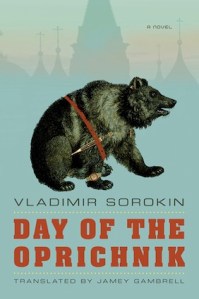day_of_the_oprichnik_by_vladimir_sorokin
