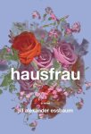 Hausfrau, by Jill Alexander Essbaum